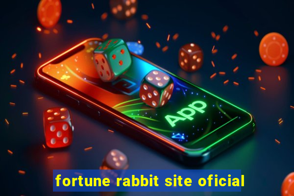 fortune rabbit site oficial
