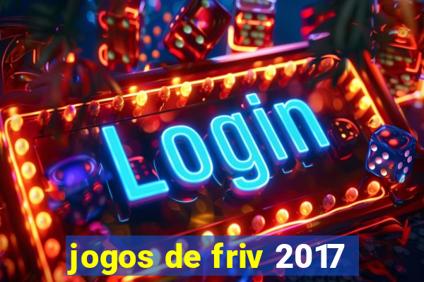 jogos de friv 2017