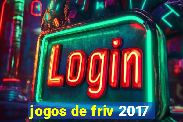 jogos de friv 2017