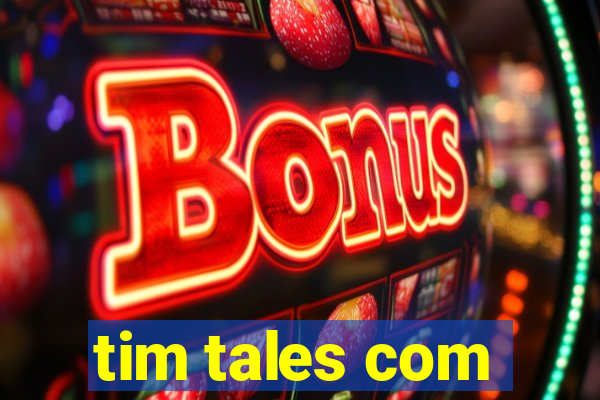 tim tales com