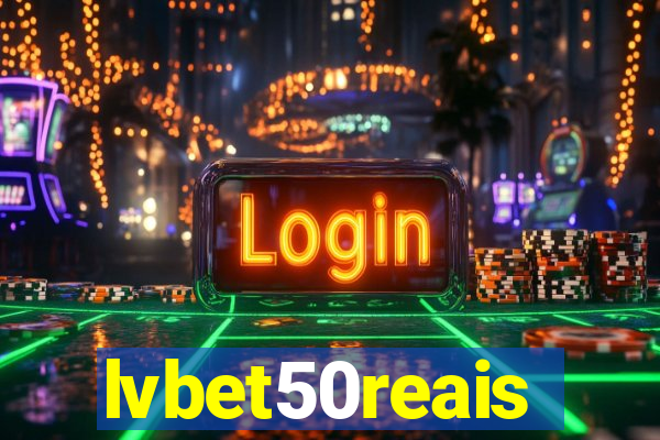 lvbet50reais