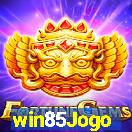 win85Jogo