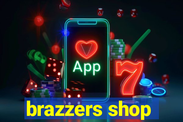brazzers shop