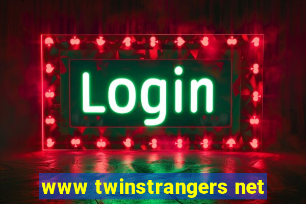 www twinstrangers net