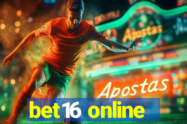 bet16 online