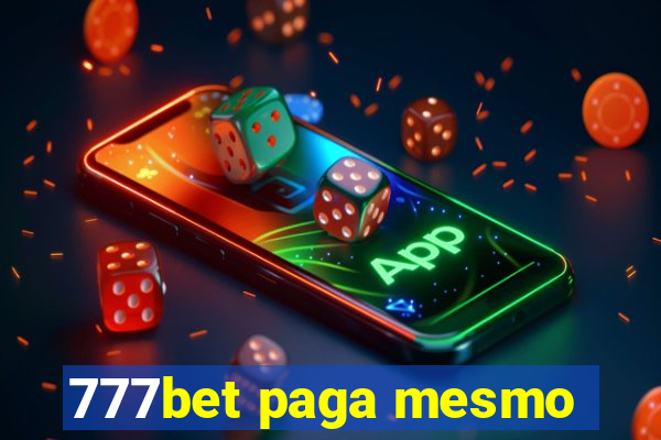 777bet paga mesmo