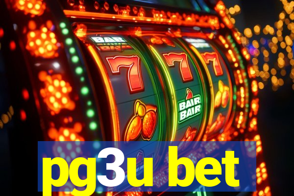 pg3u bet
