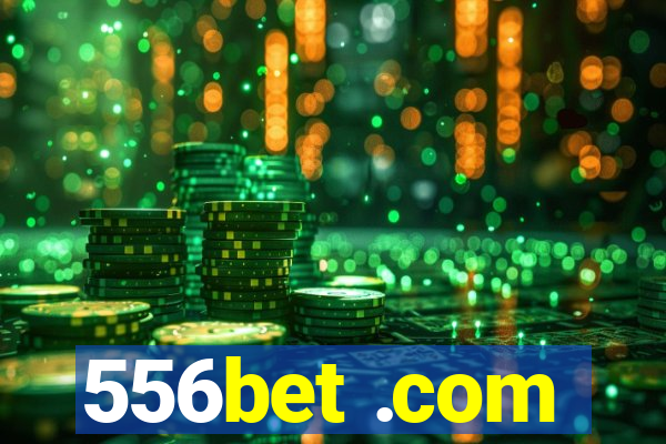556bet .com