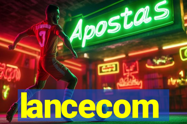 lancecom