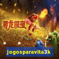 jogosparavita3k