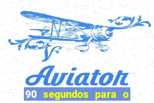 90 segundos para o apocalipse pdf download