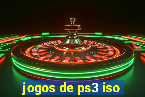 jogos de ps3 iso