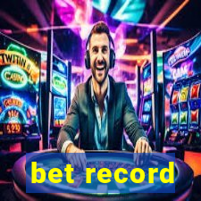 bet record