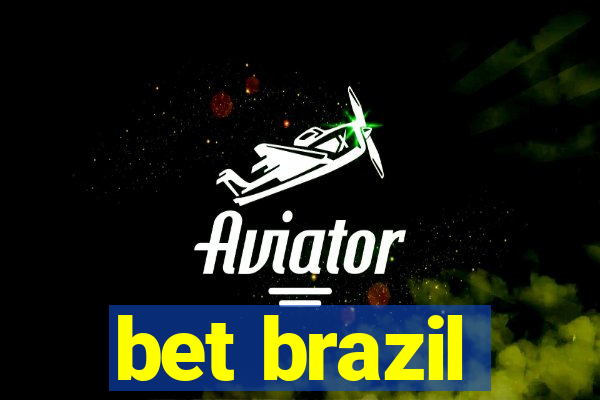 bet brazil