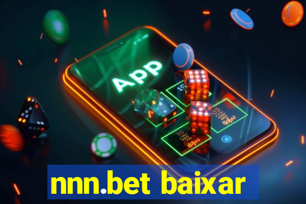 nnn.bet baixar