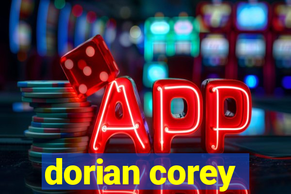 dorian corey
