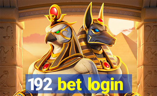 192 bet login