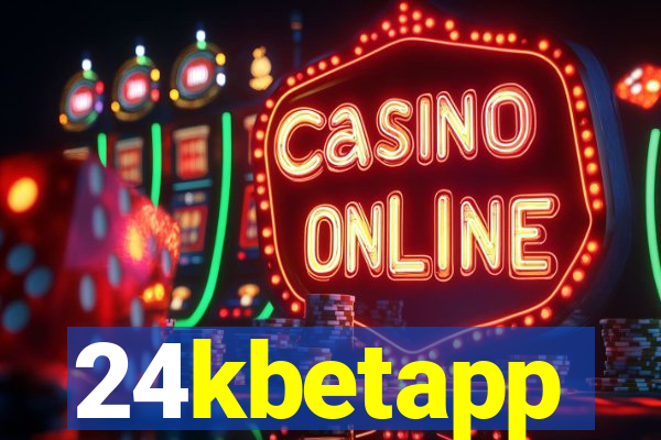 24kbetapp