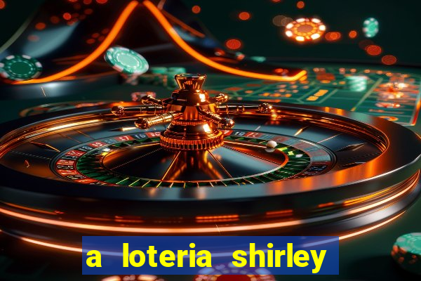 a loteria shirley jackson pdf