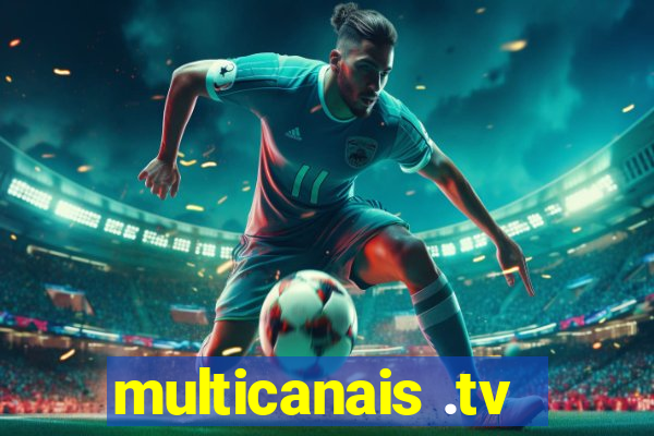 multicanais .tv