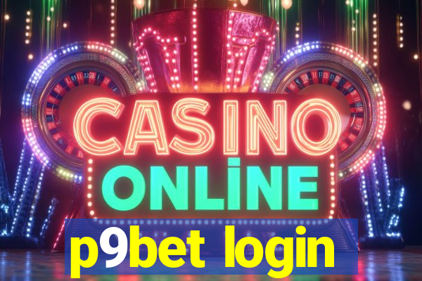 p9bet login