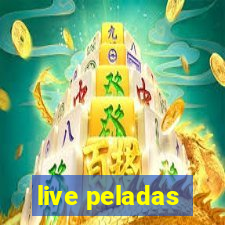 live peladas