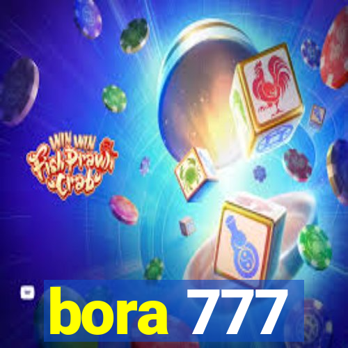 bora 777