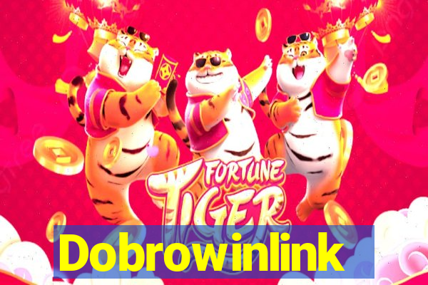 Dobrowinlink