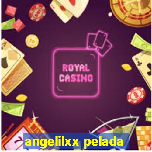 angelilxx pelada