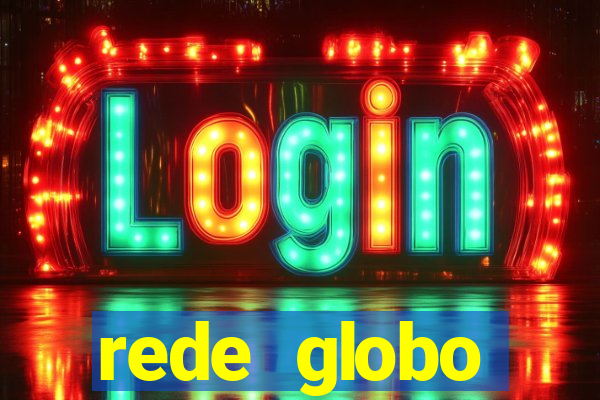 rede globo absolutamente tudo