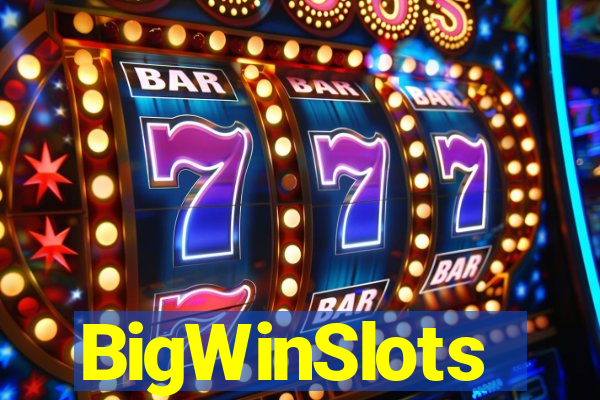BigWinSlots