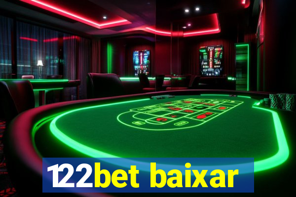122bet baixar