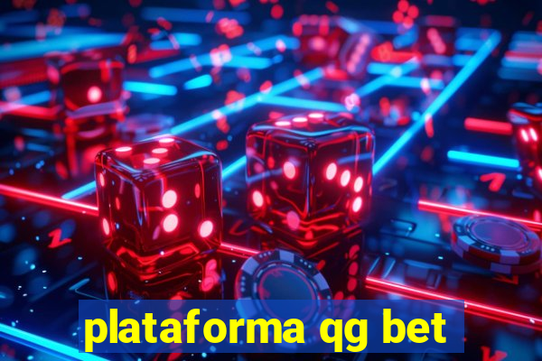plataforma qg bet