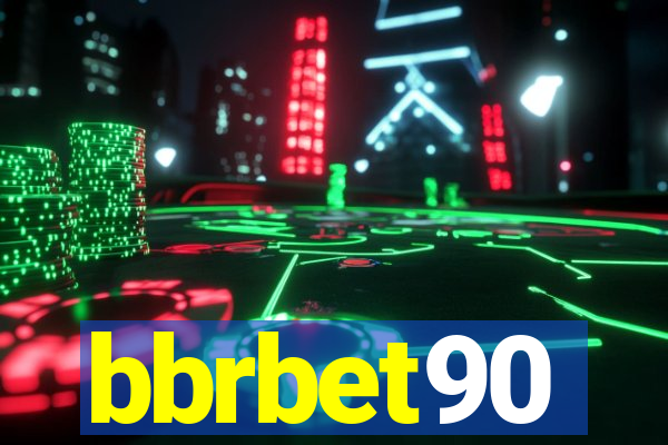 bbrbet90