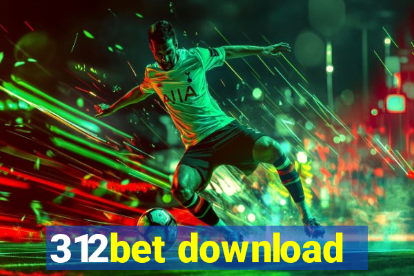 312bet download