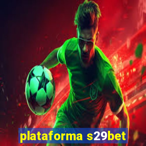 plataforma s29bet