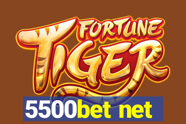 5500bet net