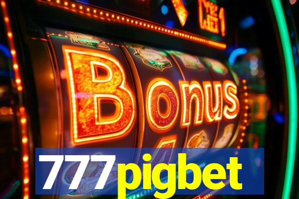 777pigbet