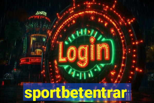 sportbetentrar
