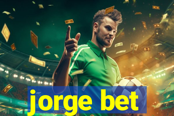 jorge bet