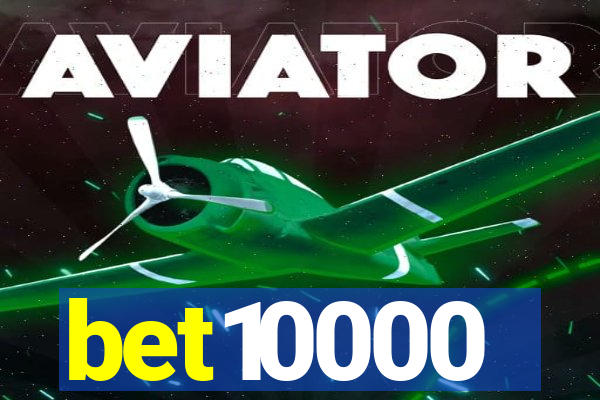 bet10000