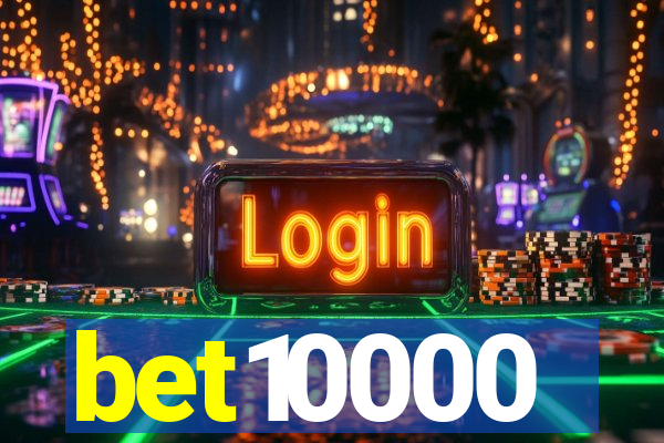 bet10000
