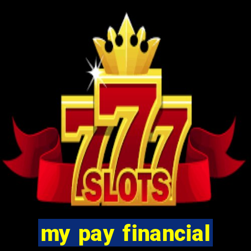 my pay financial
