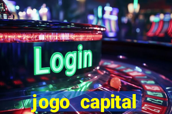 jogo capital download mobile