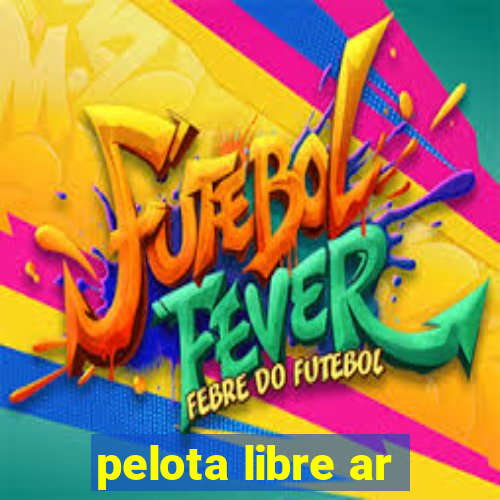 pelota libre ar