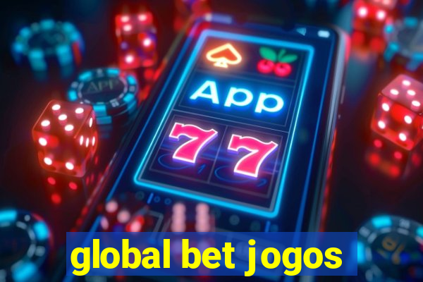 global bet jogos