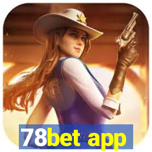 78bet app