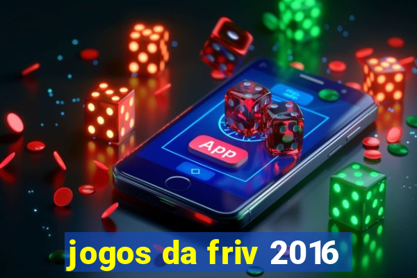 jogos da friv 2016