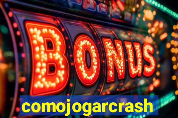 comojogarcrash
