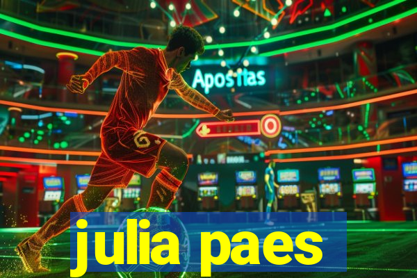 julia paes